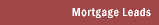 Mortgage Leads